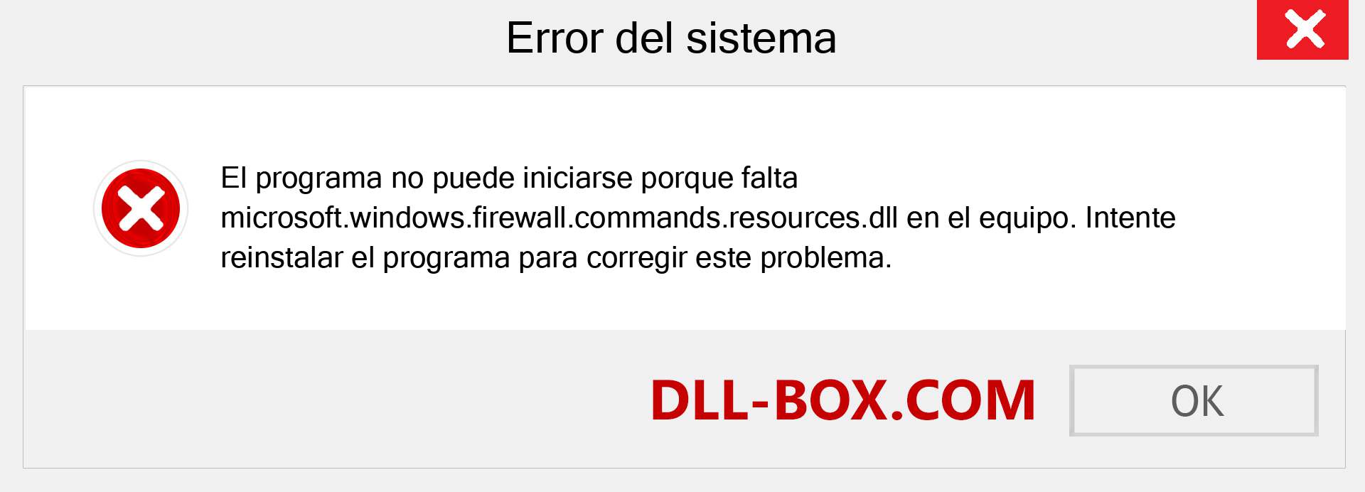 ¿Falta el archivo microsoft.windows.firewall.commands.resources.dll ?. Descargar para Windows 7, 8, 10 - Corregir microsoft.windows.firewall.commands.resources dll Missing Error en Windows, fotos, imágenes