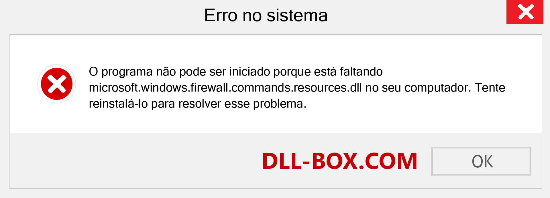 Arquivo microsoft.windows.firewall.commands.resources.dll ausente ?. Download para Windows 7, 8, 10 - Correção de erro ausente microsoft.windows.firewall.commands.resources dll no Windows, fotos, imagens